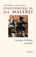 Cover: Einf&uuml;hrung in die Malerei - C.H.BECK