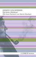 Cover: Das letzte Abenteuer - C.H.BECK