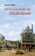 Cover: Kleine Geschichte der Niederlande - C.H.BECK