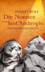 Cover: Die Nonnen von Sant'Ambrogio - C.H.BECK