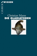 Cover: Die Gladiatoren - C.H.BECK