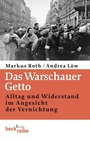 Cover: Das Warschauer Getto - C.H.BECK