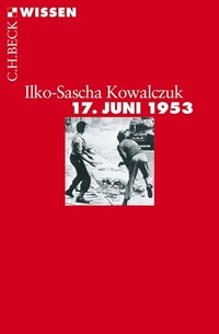 Abbildung von: 17. Juni 1953 - C.H.BECK