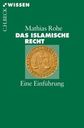 Cover: Das islamische Recht - C.H.BECK