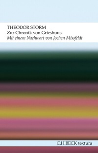 Abbildung von: Zur Chronik von Grieshuus - C.H.BECK