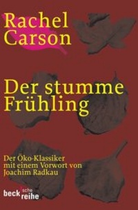 Abbildung von: Der stumme Frühling - C.H.BECK