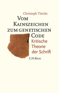 Abbildung von: Vom Kainszeichen zum genetischen Code - C.H.BECK