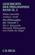 Cover: Geschichte der Philosophie Bd. 9/2: Die Philosophie der Neuzeit 3 - C.H.BECK