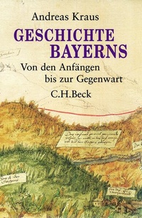 Abbildung von: Geschichte Bayerns - C.H.BECK