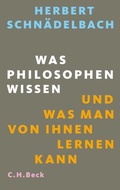 Cover: Was Philosophen wissen - C.H.BECK
