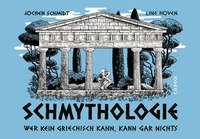 Abbildung von: Schmythologie - C.H.BECK