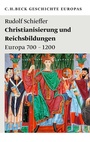 Cover: Christianisierung und Reichsbildungen - C.H.BECK