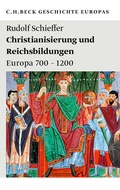 Cover: Christianisierung und Reichsbildungen - C.H.BECK