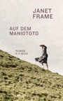 Cover: Auf dem Maniototo - C.H.BECK
