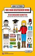 Cover: Wie man Deutscher wird in 50 einfachen Schritten - C.H.BECK