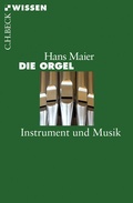 Cover: Die Orgel - C.H.BECK