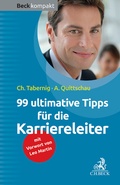 Cover: Beck kompakt / 99 ultimative Tipps f&uuml;r die Karriereleiter - C.H.BECK