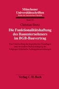 Cover: Die Funktionalit&auml;tshaftung des Bauunternehmers im BGB-Bauvertrag - C.H.BECK