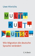 Cover: Multi Kulti Deutsch - C.H.BECK