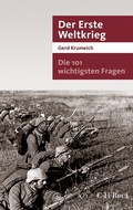 Cover: Die 101 wichtigsten Fragen - Der Erste Weltkrieg - C.H.BECK