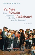 Cover: Verliebt, Verlobt, Verheiratet - C.H.BECK