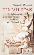 Cover: Der Fall Roms - C.H.BECK