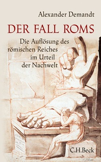 Enlarge image Cover: Der Fall Roms - C.H.BECK