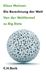 Cover: Die Berechnung der Welt - C.H.BECK