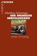 Cover: Der Spanische Erbfolgekrieg - C.H.BECK