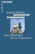 Cover: Geschichte Tschechiens - C.H.BECK