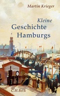 Cover: Kleine Geschichte Hamburgs - C.H.BECK