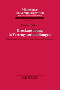 Abbildung von: Münchener Universitätsschriften / Druckausübung in Vertragsverhandlungen - C.H.BECK
