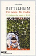 Cover: Ein Leben f&uuml;r Kinder - Beltz Verlagsgruppe GmbH & Co. KG