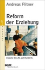 Cover: Reform der Erziehung - Beltz Verlagsgruppe GmbH & Co. KG