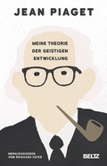 Cover: Meine Theorie der geistigen Entwicklung - Beltz Verlagsgruppe GmbH & Co. KG