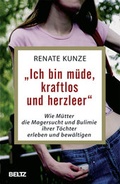 Cover: &raquo;Ich bin m&uuml;de, kraftlos und herzleer&laquo; - Beltz Verlagsgruppe GmbH & Co. KG