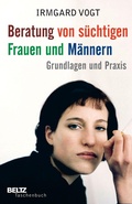 Cover: Beratung von s&uuml;chtigen Frauen und M&auml;nnern - Beltz eBook