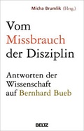 Cover: Vom Missbrauch der Disziplin - Beltz Verlagsgruppe GmbH & Co. KG