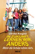 Cover: In Zukunft lernen wir anders - Beltz Verlagsgruppe GmbH & Co. KG
