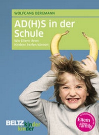 Enlarge image Cover: AD(H)S in der Schule - Beltz Verlagsgruppe GmbH & Co. KG