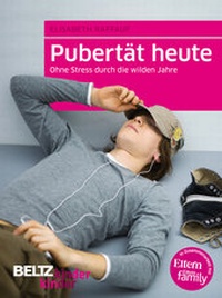 Enlarge image Cover: Pubertät heute - Beltz Verlagsgruppe GmbH & Co. KG