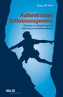 Cover: Authentisches Selbstmanagement - Beltz Verlagsgruppe GmbH & Co. KG
