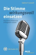 Cover: Die Stimme wirkungsvoll einsetzen - Beltz Verlagsgruppe GmbH & Co. KG