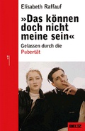 Cover: Das k&ouml;nnen doch nicht meine sein - Beltz Verlagsgruppe GmbH & Co. KG