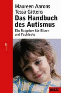 Enlarge image Cover: Das Handbuch des Autismus - Beltz Verlagsgruppe GmbH & Co. KG