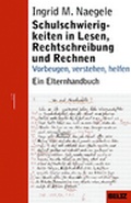 Cover: Schulschwierigkeiten in Lesen, Rechtschreibung und Rechnen - Beltz Verlagsgruppe GmbH & Co. KG