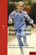 Cover: Wann ist mein Kind PISA-fit? - Beltz Verlagsgruppe GmbH & Co. KG