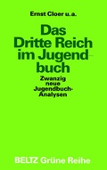 Cover: Das Dritte Reich im Jugendbuch - Beltz Verlagsgruppe GmbH & Co. KG