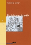 Cover: Beziehungsdidaktik - Beltz Verlagsgruppe GmbH & Co. KG