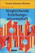 Cover: Einf&uuml;hrung in die Vergleichende Erziehungswissenschaft - Beltz Verlagsgruppe GmbH & Co. KG